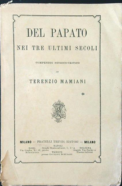 Del papato nei tre ultimi secoli - Terenzio Mamiani - copertina