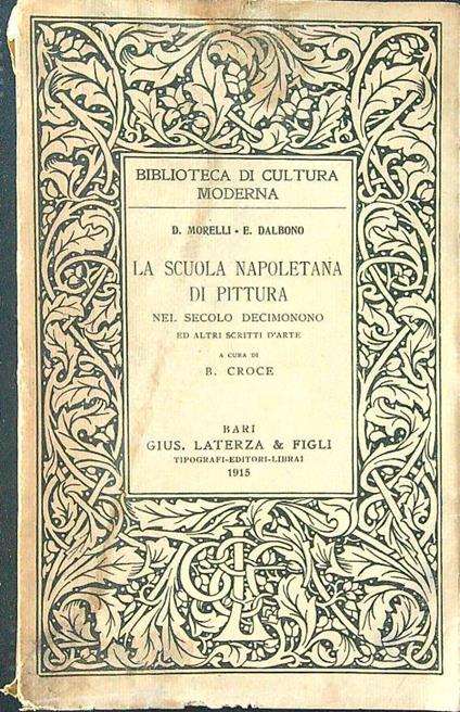 La scuola napoletana di pittura nel secolo decimonono e altri scritti d'arte - Morelli - copertina