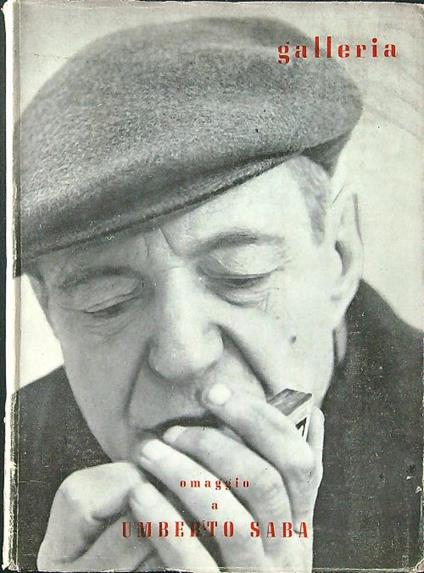 Galleria n. 1-2/gennaio-aprile 1960 - Umberto Saba - copertina