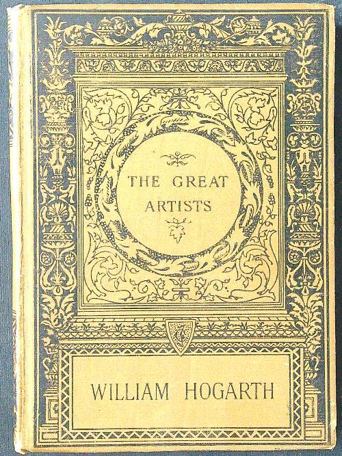 The Great Artists: Hogarth - Austin Dobson - copertina