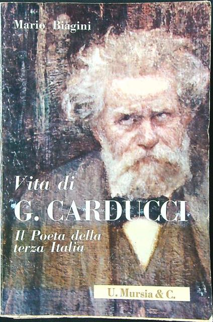 Carducci. Il poeta della terza Italia - Mario Biagini - copertina