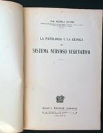 La patologia e la clinica del sistema nervoso vegetativo