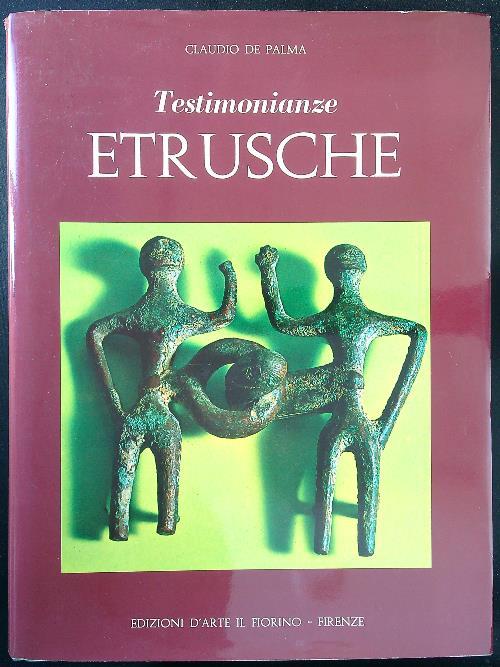 Testimonianze etrusche - Claudio De Palma - copertina