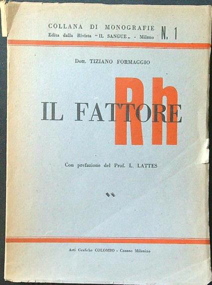 Il fattore Rh - Tiziano Formaggio - copertina