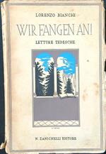 Wir Fangen An! Letture tedesche