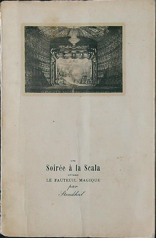 Une soirée à la Scala ovvero Le Fauteuil Magique - Stendhal - copertina