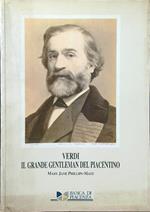 Verdi. Il grande gentleman del piacentino