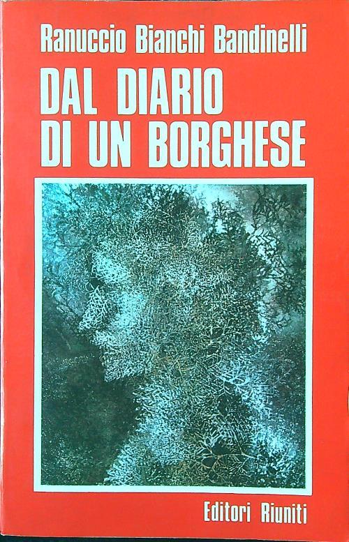 Dal diario di un borghese - Ranuccio Bianchi Bandinelli - copertina