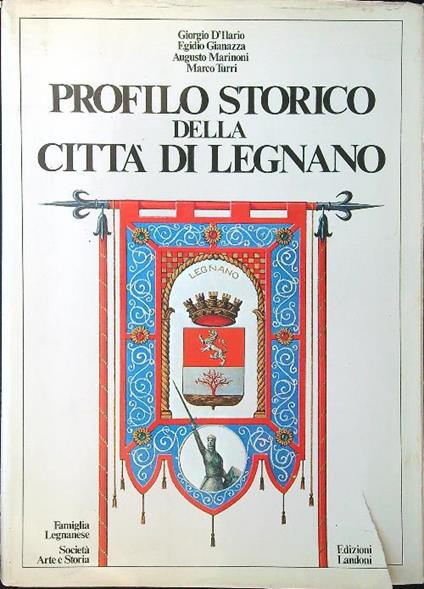 Profilo storico della città di Legnano - copertina