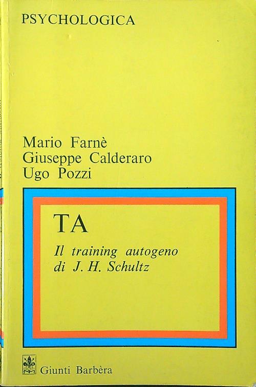 Il Training Autogeno di J. H. Schultz - Farnè - copertina