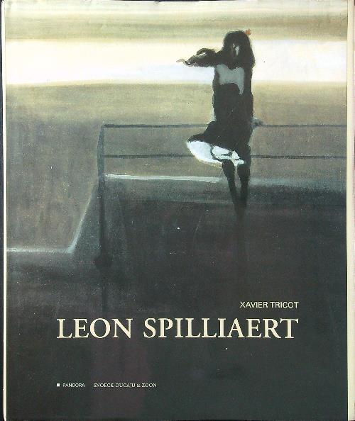 Leon Spilliaert, les annees 1900-1915 - Xavier Tricot - copertina