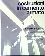 Costruzioni In Cemento Armato. Studi e rendiconti 8/1971