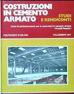 Costruzioni In Cemento Armato. Studi e rendiconti 14/1977