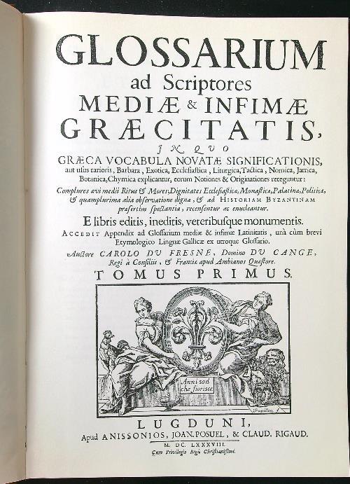 Glossarium ad scriptores mediae et infimae graecitatis 2 voll. - Carolo Du Cange - copertina