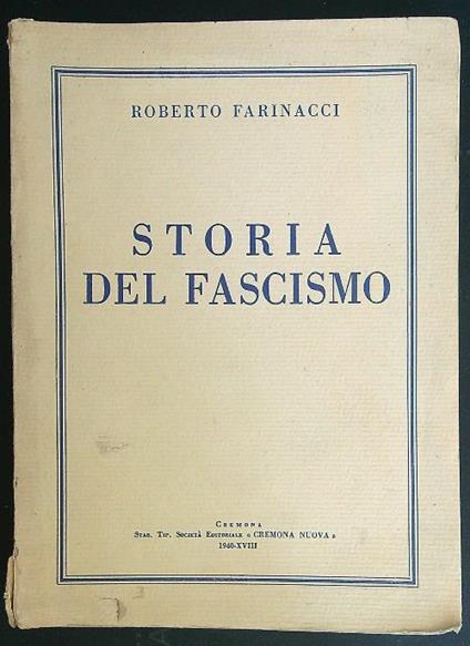 Storia del fascismo - Roberto Farinacci - copertina