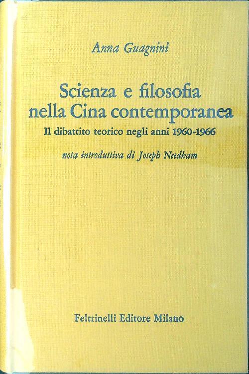 Scienza e filosofia nella Cina contemporanea - Anna Guagnini - copertina