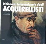 Dizionario internazionale degli acquerellisti