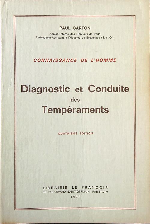 Diagnostic et conduite des temperaments - Paul Carton - copertina