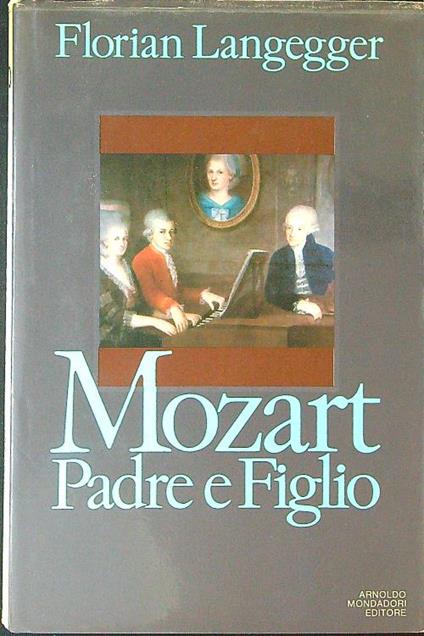 Mozart Padre e figlio - Florian Langegger - copertina