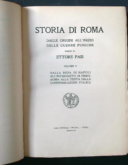 Storia di Roma dalle origini all'inizio delle guerre puniche 5 voll. - Ettore Pais - copertina