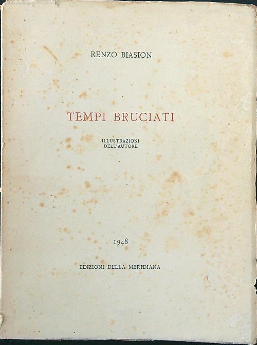 Tempi bruciati - Renzo Biasion - copertina