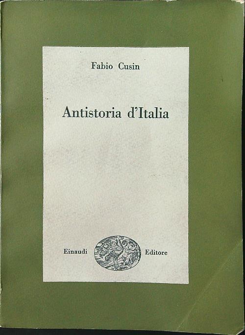 Antistoria d'Italia - Fabio Cusin - copertina