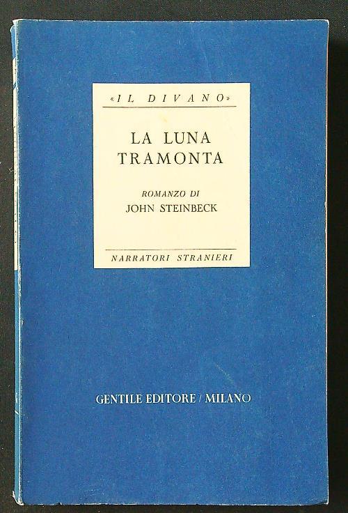 La luna tramonta - John Steinbeck - copertina