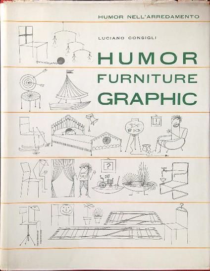 Humor Furniture Graphic. Humor nell'arredamento - Luciano Consigli - copertina