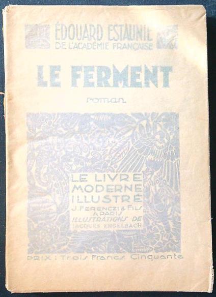 Le ferment - Edouard Estauniè - copertina