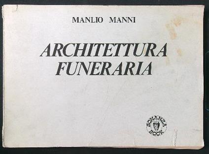 Architettura funeraria - Manlio Manni - copertina