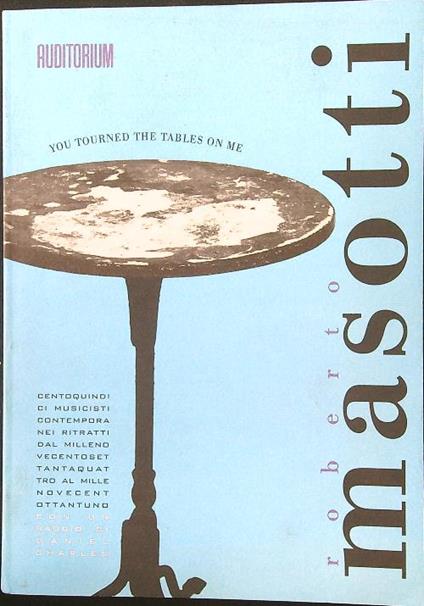 You turned the tables on me - Roberto Masotti - copertina