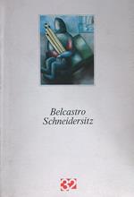 Maria Luisa Belcastro Schneidersitz. Incipit. Opere 1990-1993