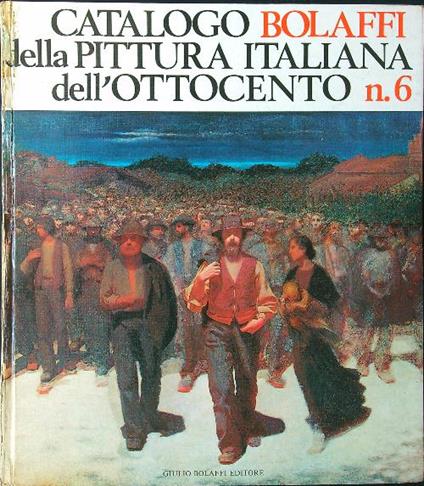 Catalogo Bolaffi della pittura italiana dell'Ottocento n. 6 - Giuseppe Luigi Marini - copertina