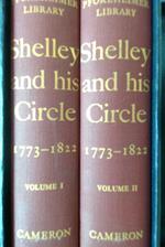 Shelley and his Circle (1773-1822) 2 voll.