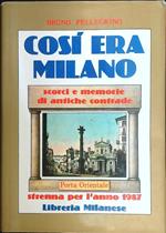 Così era Milano. Porta Orientale