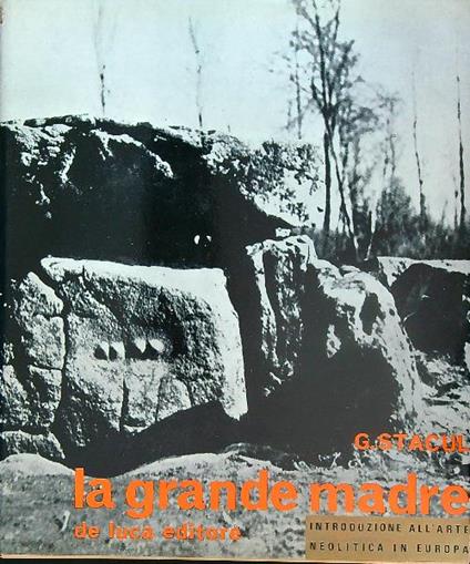 La grande madre - Giorgio Stacul - copertina