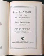 J. M. Charcot 1825-1893. His life his work