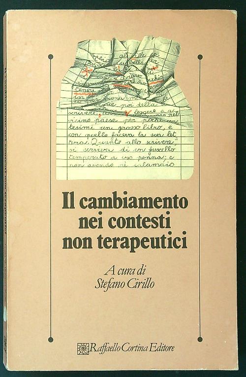 Il cambiamento nei contesti non terapeutici - Stefano Cirillo - copertina