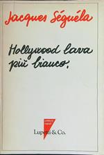 Hollywood lava più bianco