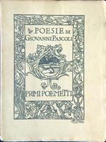 Primi poemetti. Terza edizione