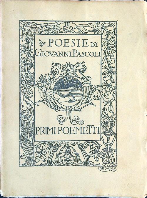 Primi poemetti. Terza edizione - Giovanni Pascoli - copertina