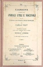 Lezioni intorno agli animali utili e nocevoli ed agli animali calunniati