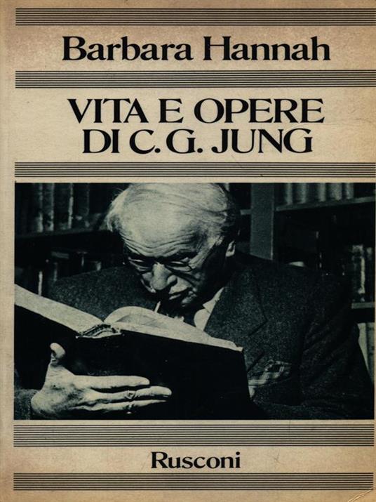 Vita e opere di C. G. Jung - Hannah Barbara - copertina