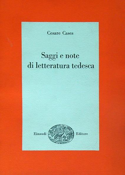 Saggi e note di letteratura tedesca - Cesare Cases - copertina