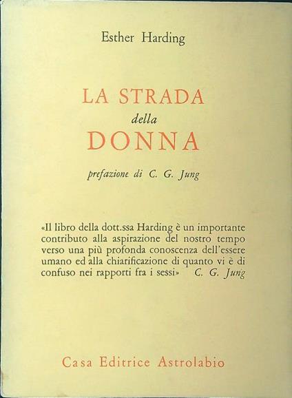 La strada della donna - Esther Harding - copertina