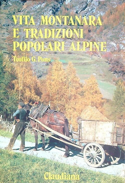 Vita montanara e tradizioni popolari alpine (Valli valdesi) II - Teofilo Pons - copertina