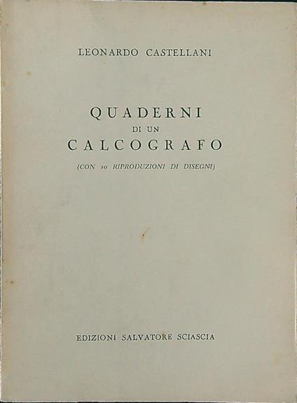 Quaderni di un calcografo - Leonardo Castellani - copertina