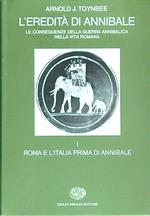 L' eredità di Annibale. Vol 1