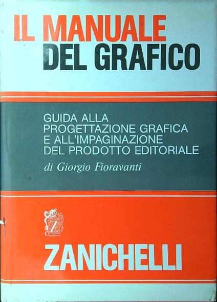 Il Manuale del grafico - Giorgio Fioravanti - copertina