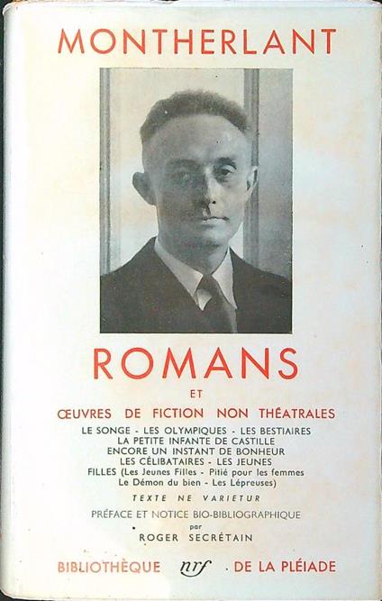 Romans et oeuvres de fiction non theatrales - Montherlant - copertina